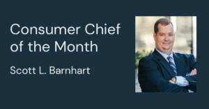 consumer chief of the month graphic with headshot of Scott Barnhart